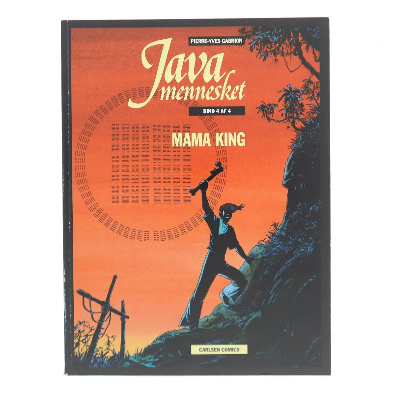 Javamennesket. 4, Mama King af Pierre-Yves Gabrion (Bog)
