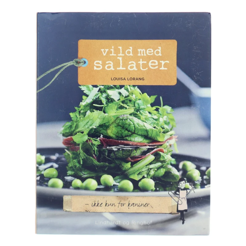 Vild med salater af Louisa Lorang (Bog)