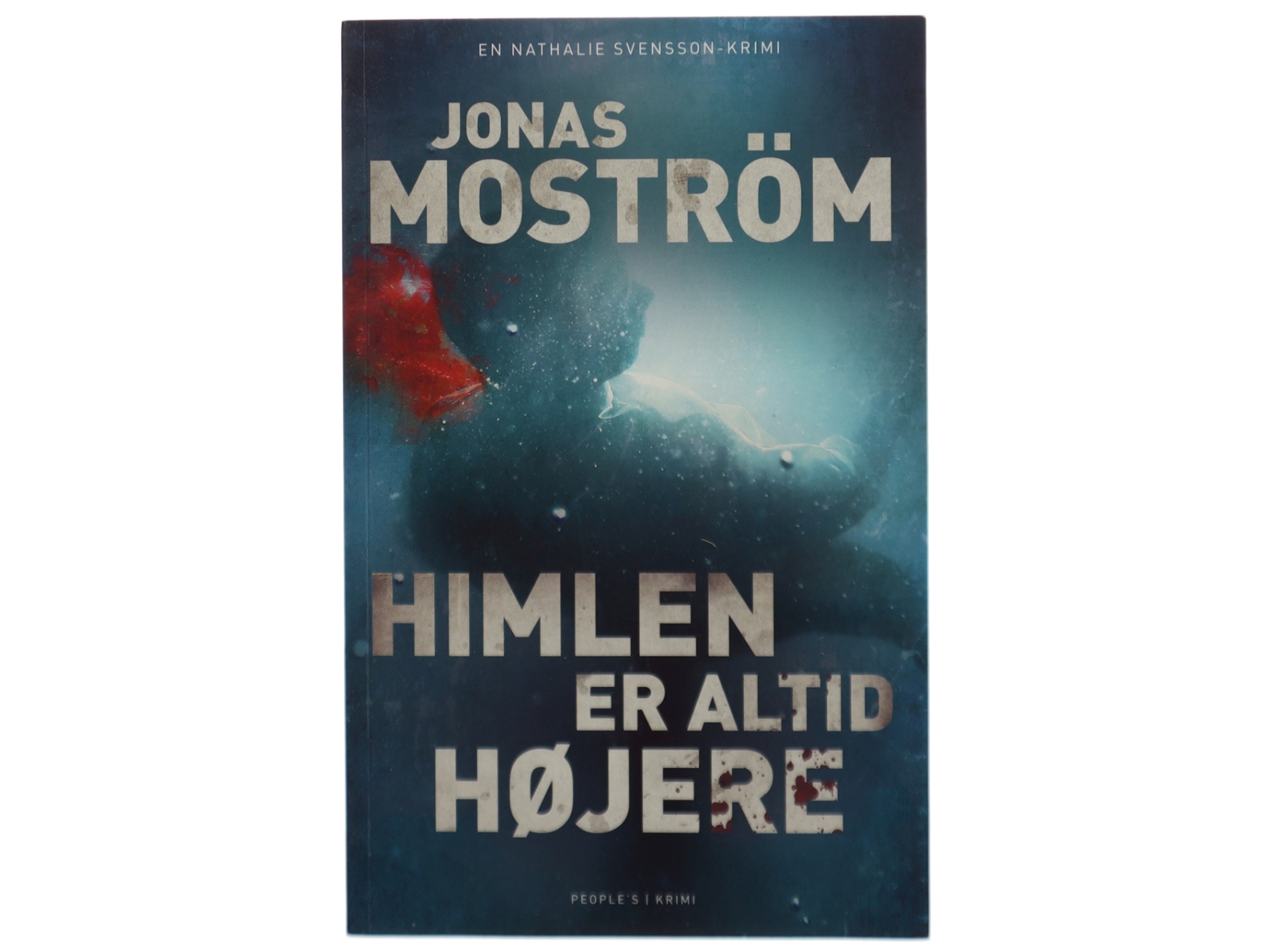 Himlen er altid højere : kriminalroman af Jonas Moström (Bog)