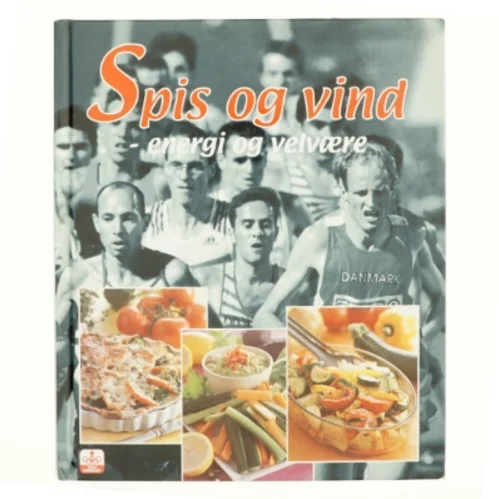 Spis og vind : energi og velvære (Bog)