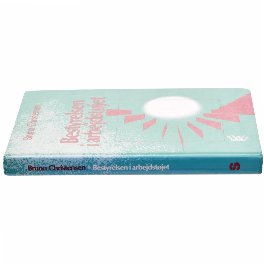 Bestyrelsen i arbejdstøjet af Bruno Christensen (Bog)