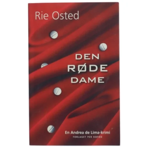 Den røde dame : en Andrea de Lima-krimi af Rie Osted (Bog)