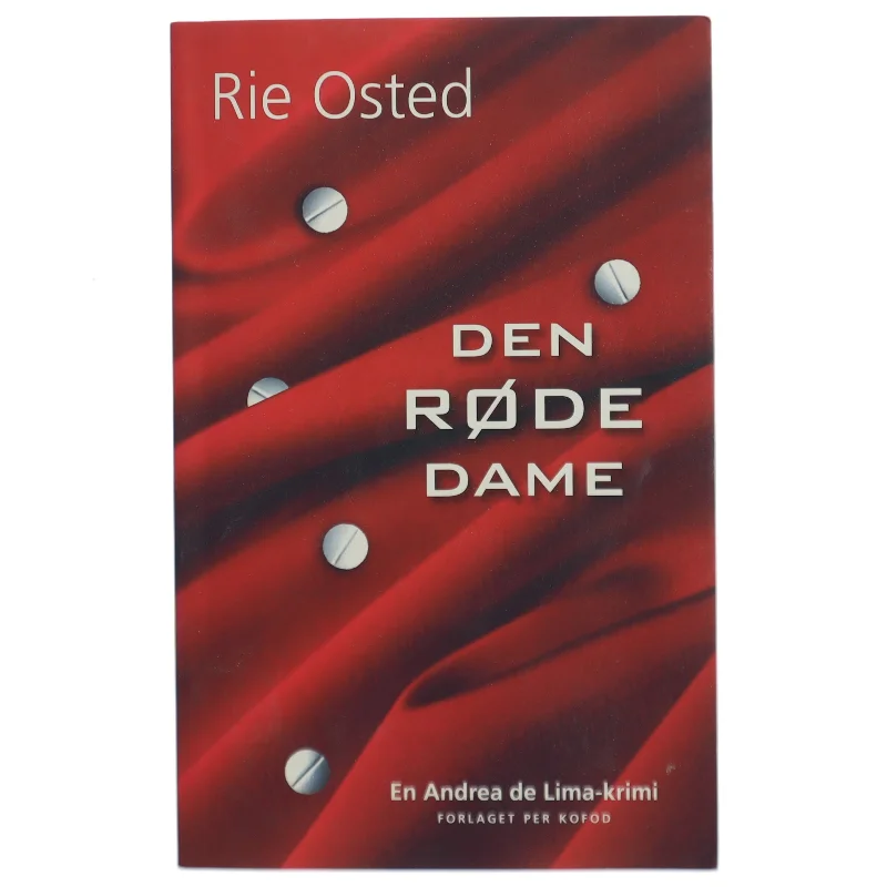 Den røde dame : en Andrea de Lima-krimi af Rie Osted (Bog)