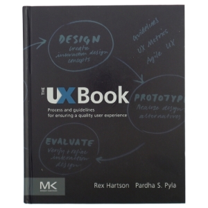 The Ux Book : process and guidelines for ensuring a quality user experience (Bog)