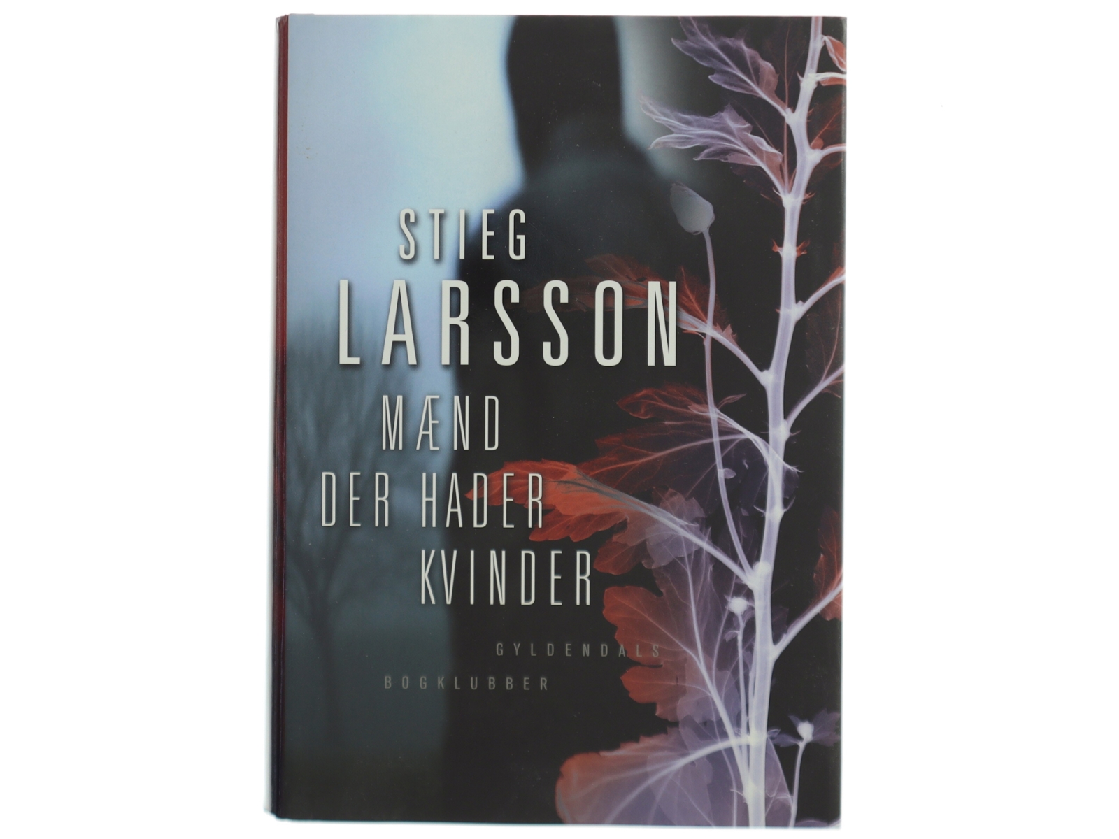 Mænd der hader kvinder af Stieg Larsson (Bog)