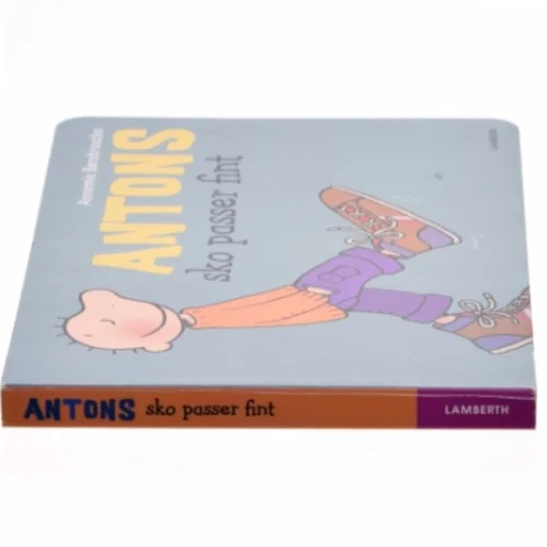Antons sko passer fint af Annemie Berebrouckx (Bog)