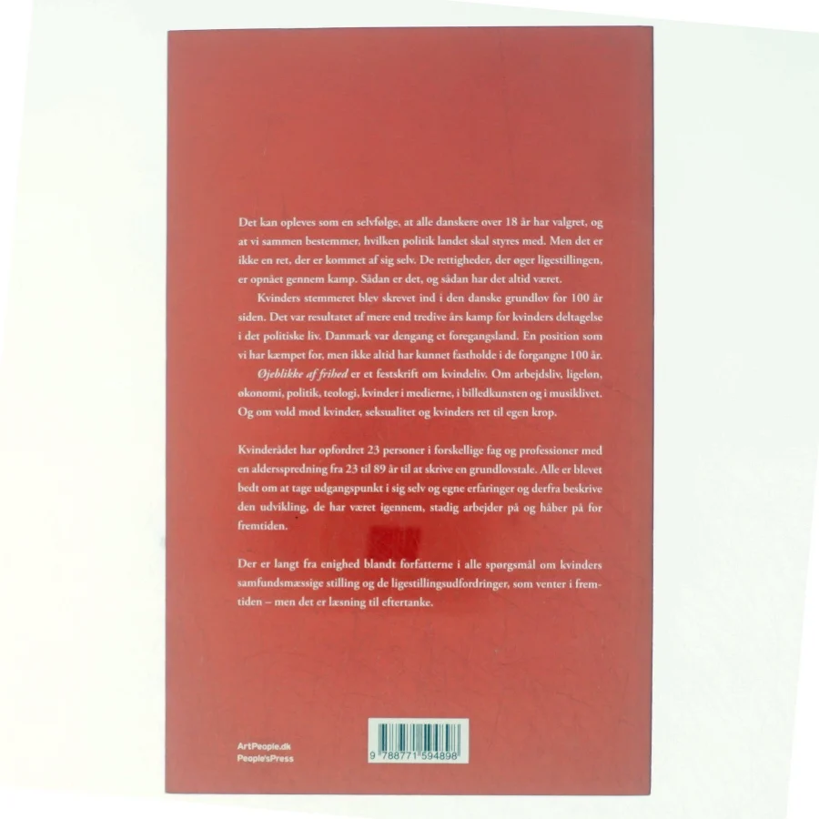 Øjeblikke af frihed: kvinderådets festskrift for 100 års valgret (Bog)