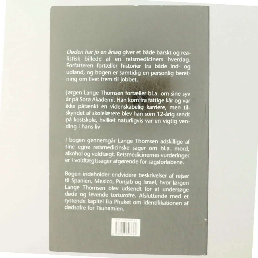 Døden har jo en årsag : retsmedicinske fortællinger af Jørgen Lange Thomsen (Bog)