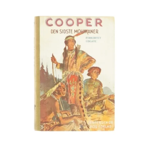 Den sidste Mohikaner af J.F Cooper (Bog)