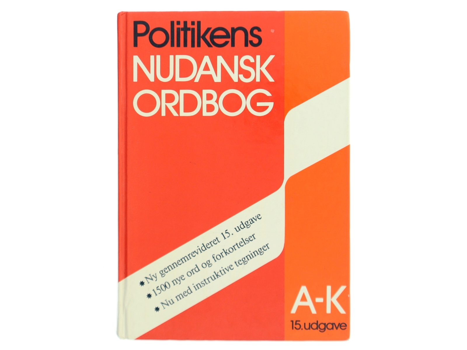 Politikens Nudansk Ordbog af No Author (Bog)