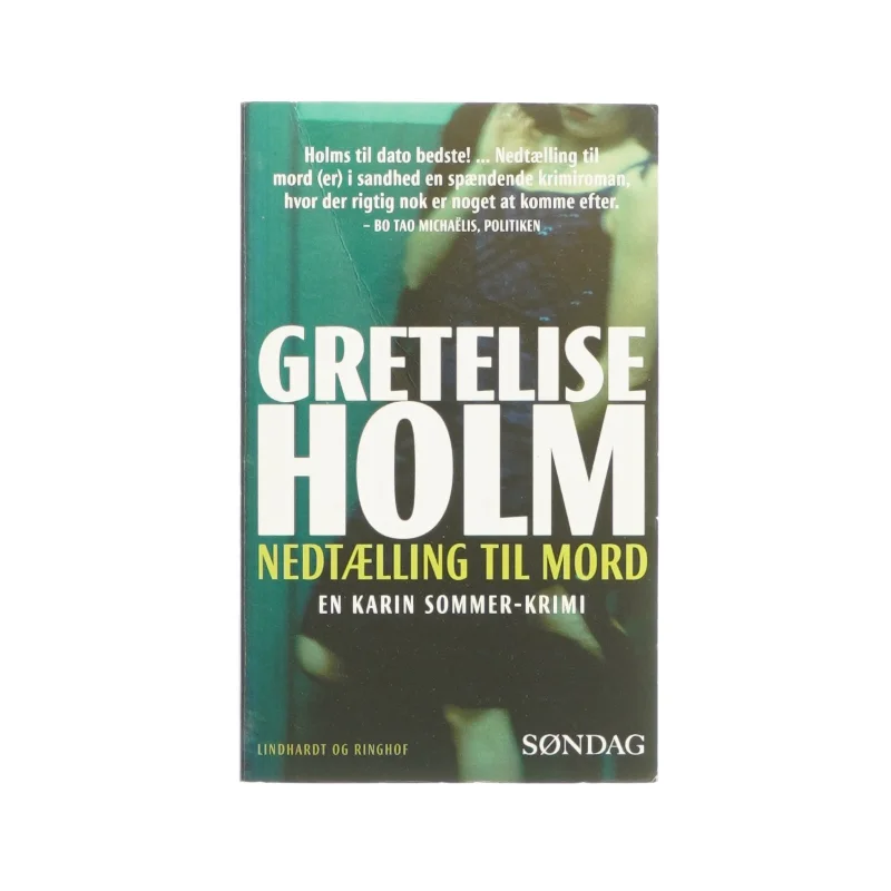 Nedtælling til mord af Gretelise Holm (bog)