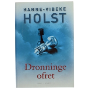 Dronningeofret af Hanne-Vibeke Holst (Bog)