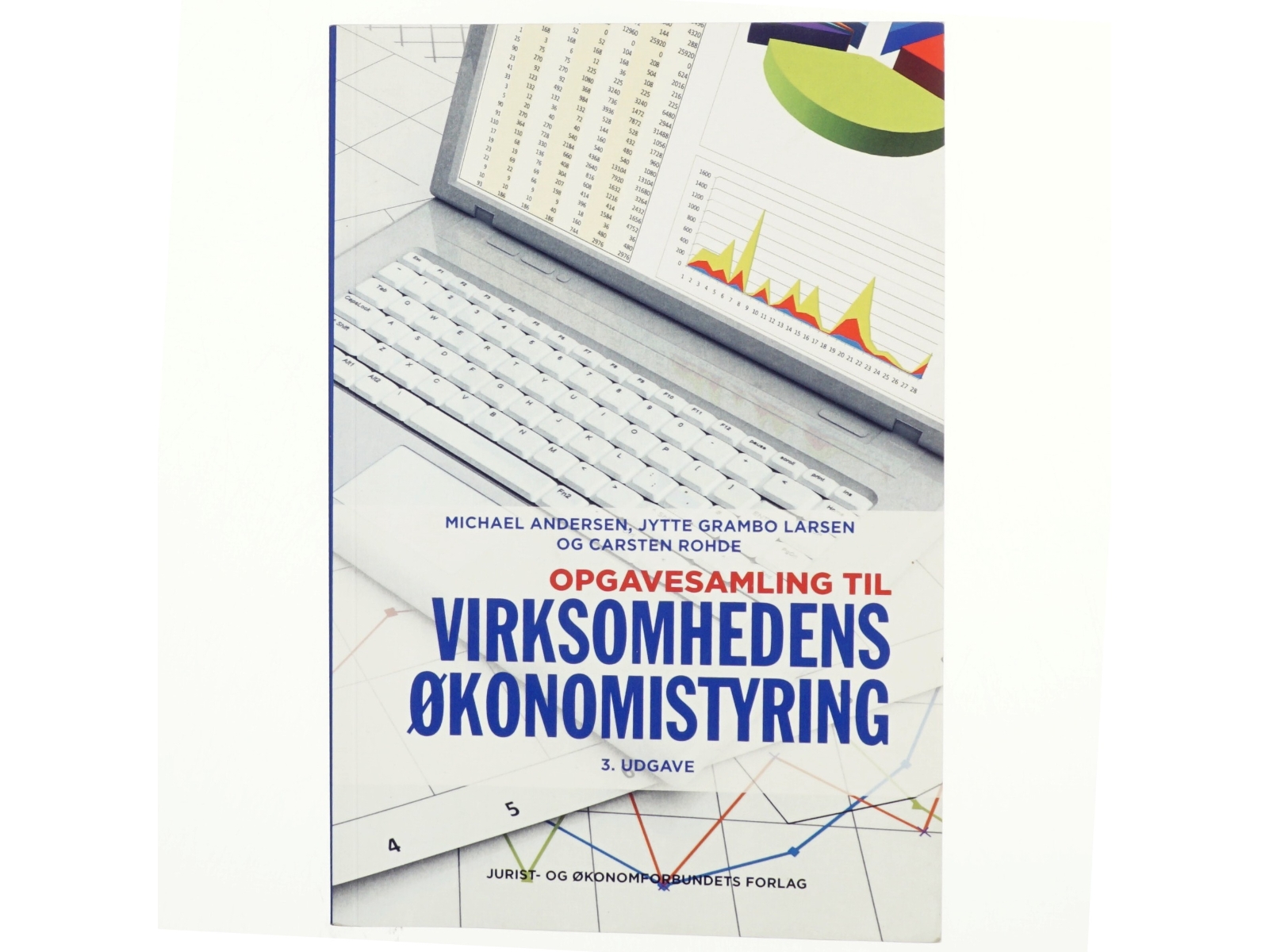 Opgavesamling til virksomhedens økonomistyring af Michael Andersen (Bog)