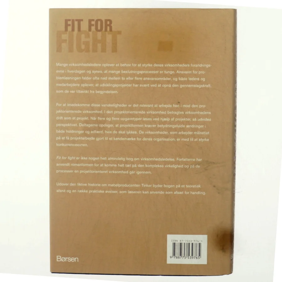 Fit for fight : en fortælling om den projektorienterede virksomhed (Bog)
