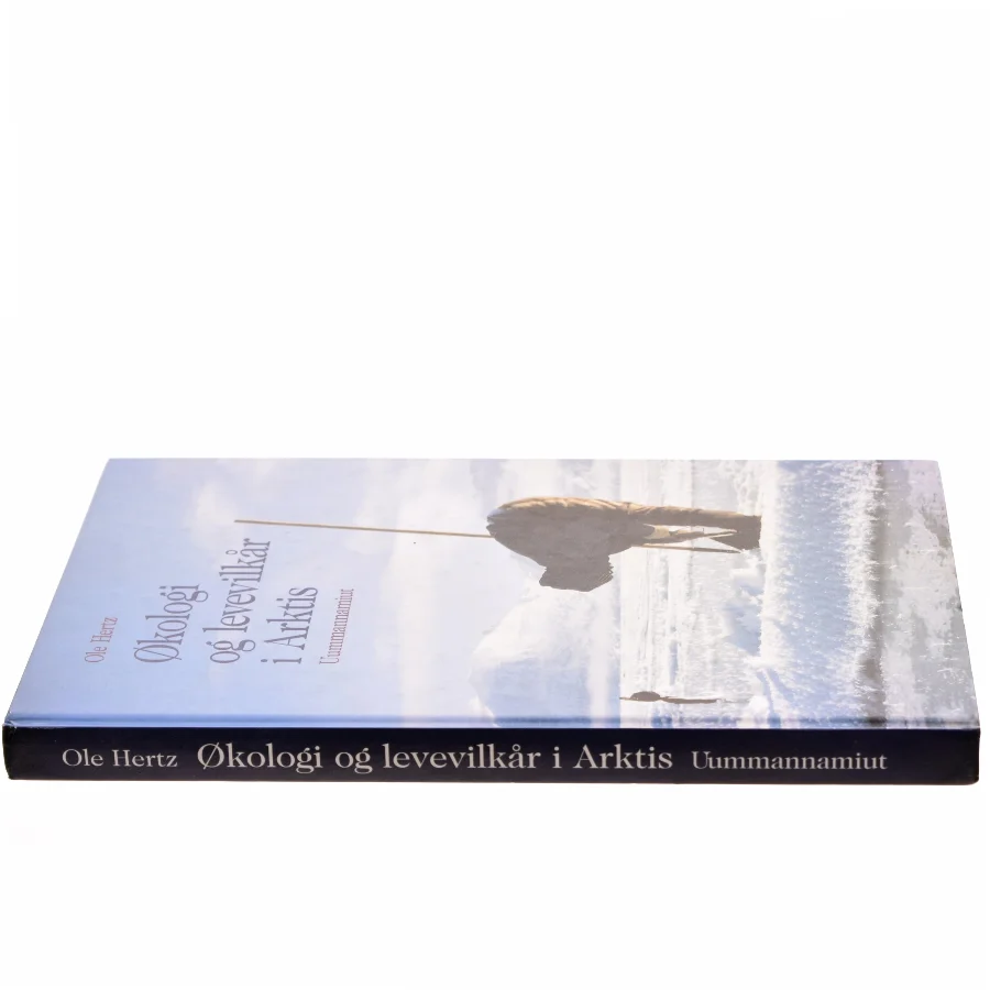 Økologi og levevilkår i Arktis af Ole Hertz (Bog)