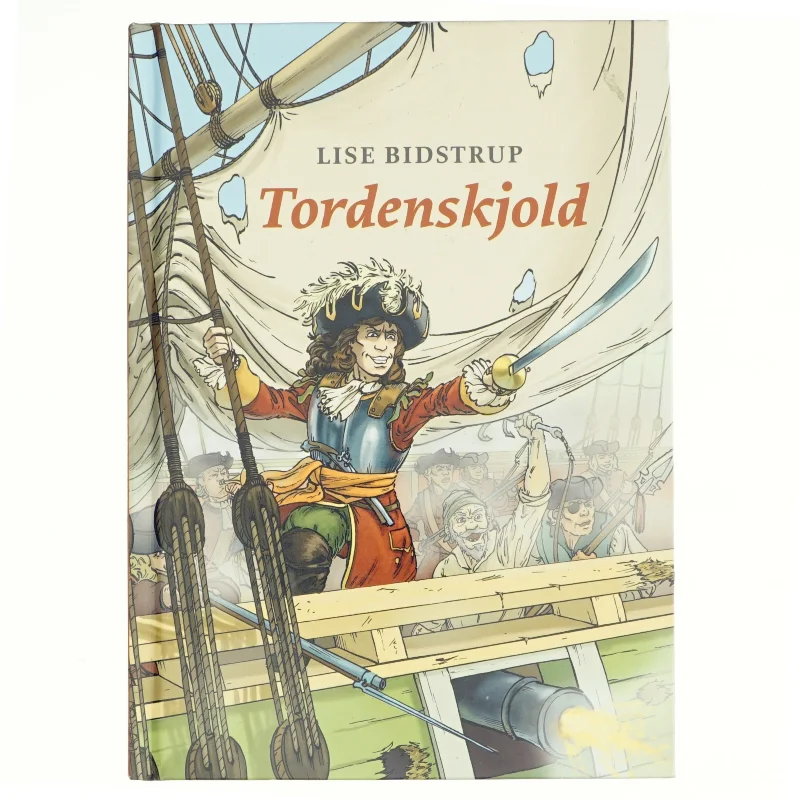 Tordenskjold af Lise Bidstrup (Bog)