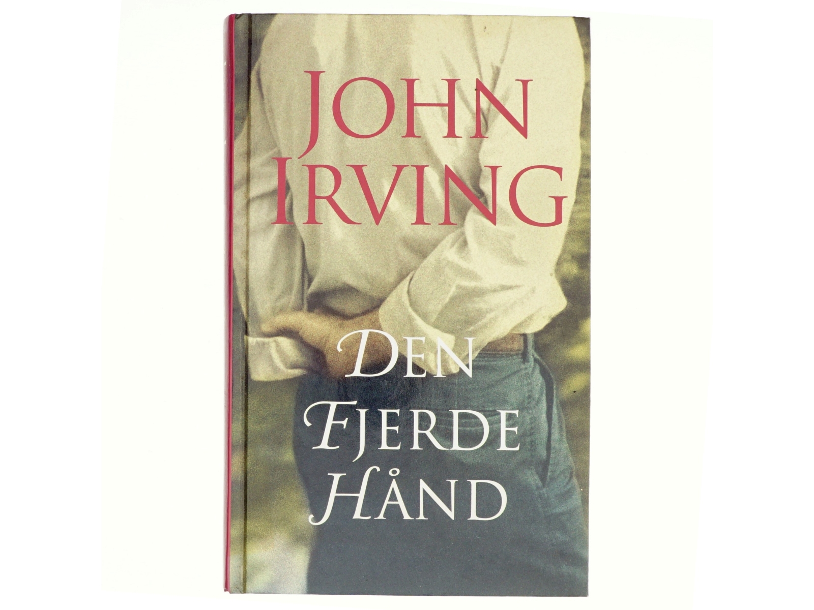 Den fjerde hånd af John Irving (Bog)