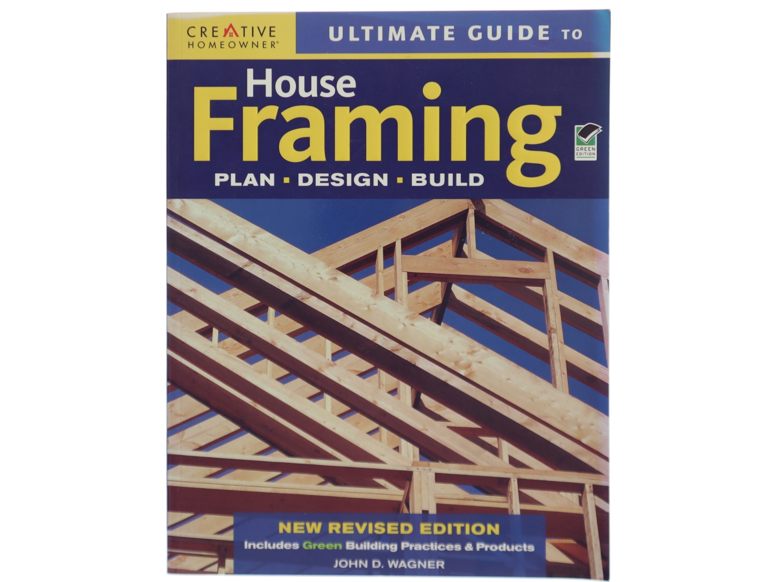 Ultimate Guide to House Framing af John D. Wagner (Bog)
