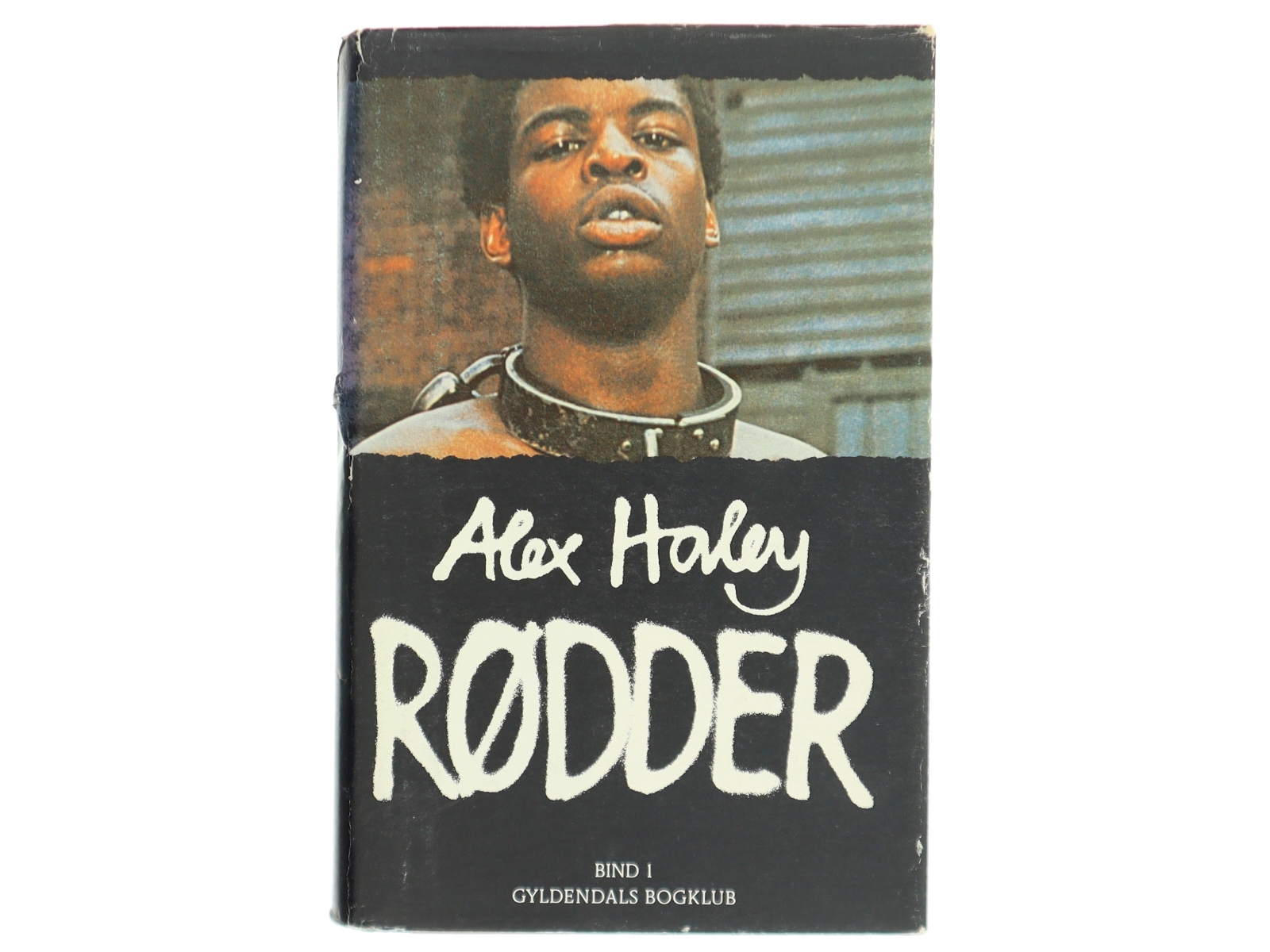 Bog: 'Rødder' af Alex Haley, Bind 1 fra Gyldendals Bogklub