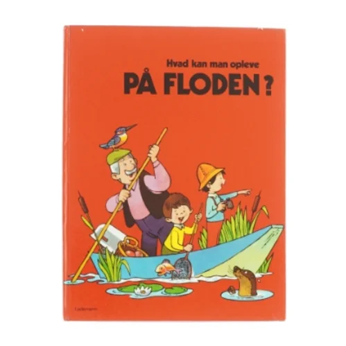 Hvad kan man opleve på floden? (bog)