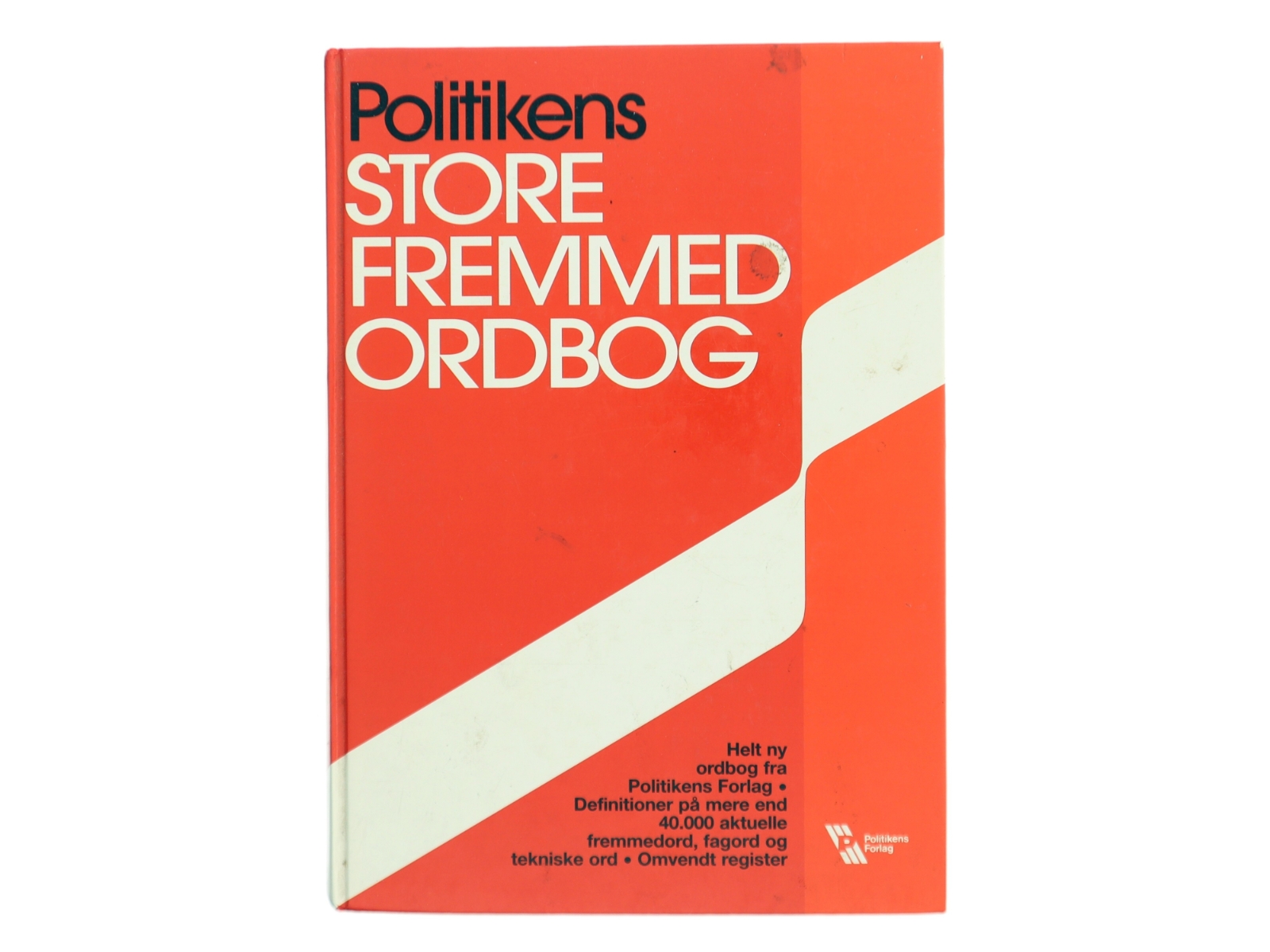Politikens store fremmedordbog af Hanne Steen (Bog)