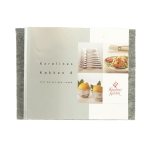 Karolines Køkken 8 - Fest og det der ligner (kogebog)