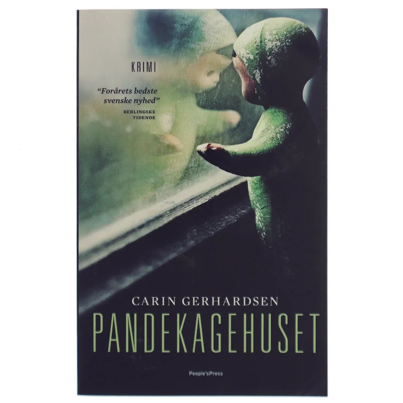 Pandekagehuset : kriminalroman af Carin Gerhardsen (Bog)