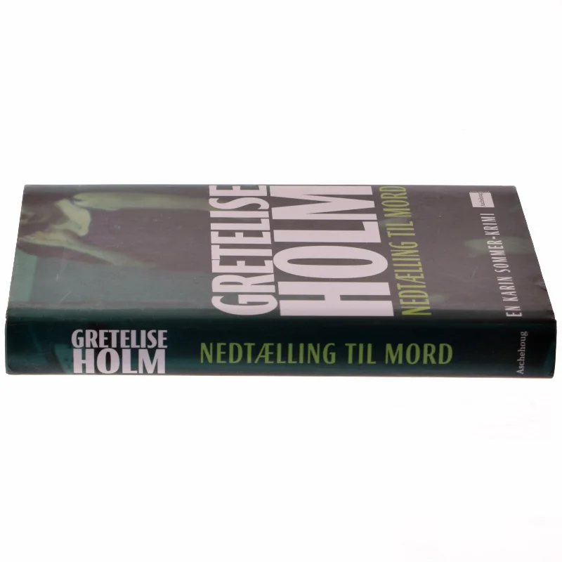 Nedtælling til mord af Gretelise Holm (f. 1946) (Bog)