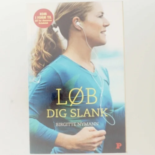 Løb dig slank af Birgitte Nymann (Bog)