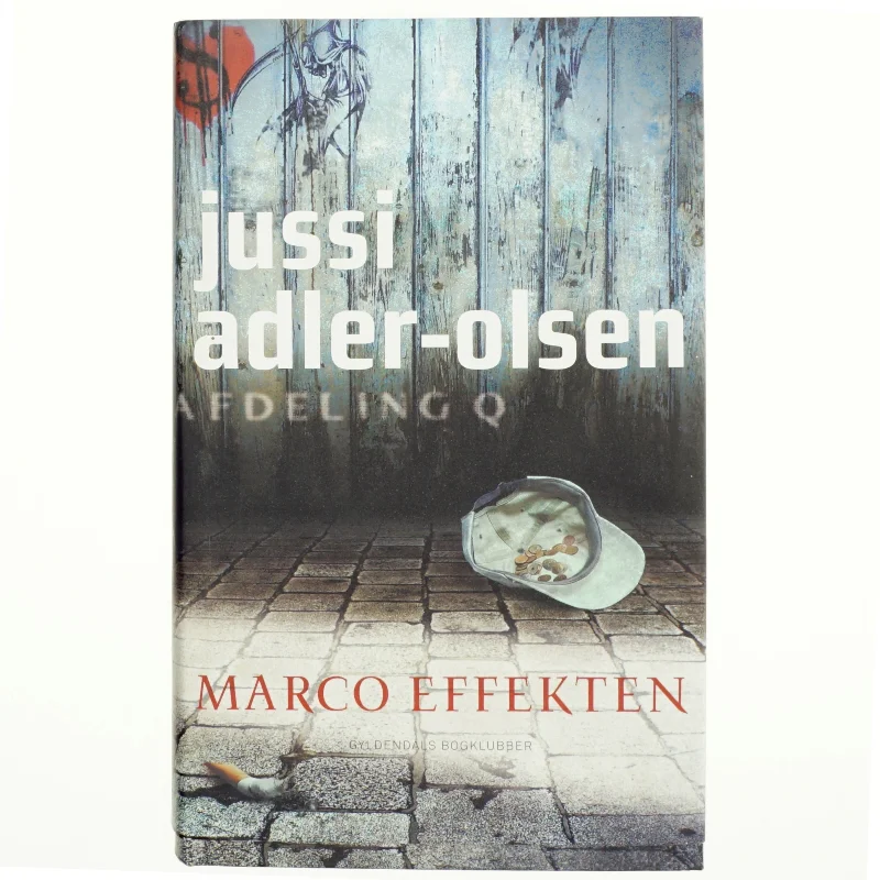 Marco effekten : krimithriller af Jussi Adler-Olsen (Bog)