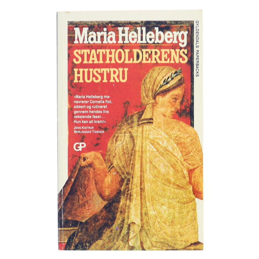Statholderens hustru : roman af Maria Helleberg (Bog)