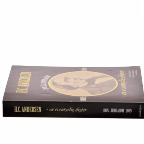 H.C. Andersen - en eventyrlig digter af Jørgen Skjerk (Bog)