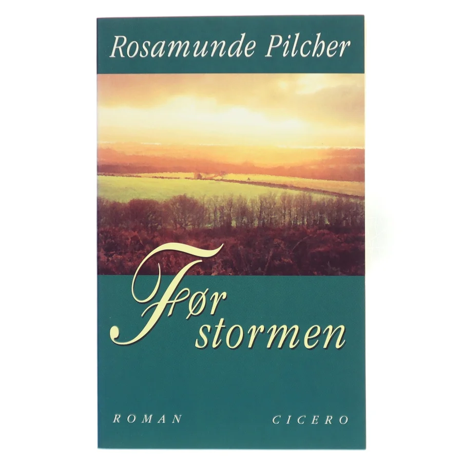 Før stormen af Rosamunde Pilcher (Bog)