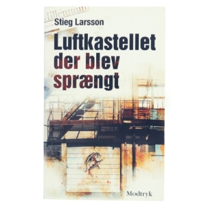 Luftkastellet Der Blev Spraengt (af Stieg Larsson) [Imported] [Paperback] (Danish) (Millennium, 3. Bind) af Stieg Larsson (Bog)