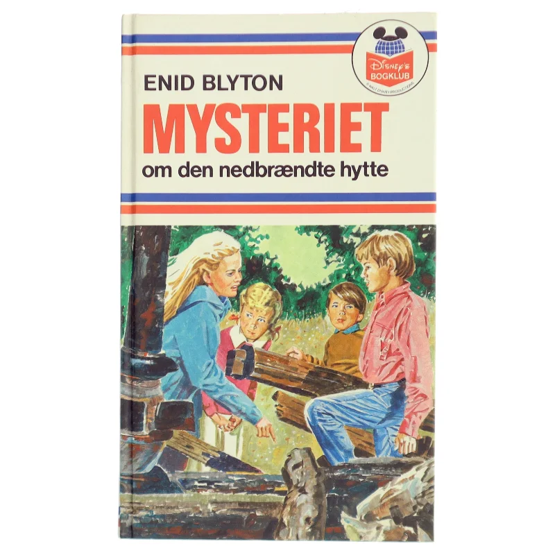 Mysteriet om den nedbrændte hytte af Enid Blyton (Bog) fra Enid Blyton