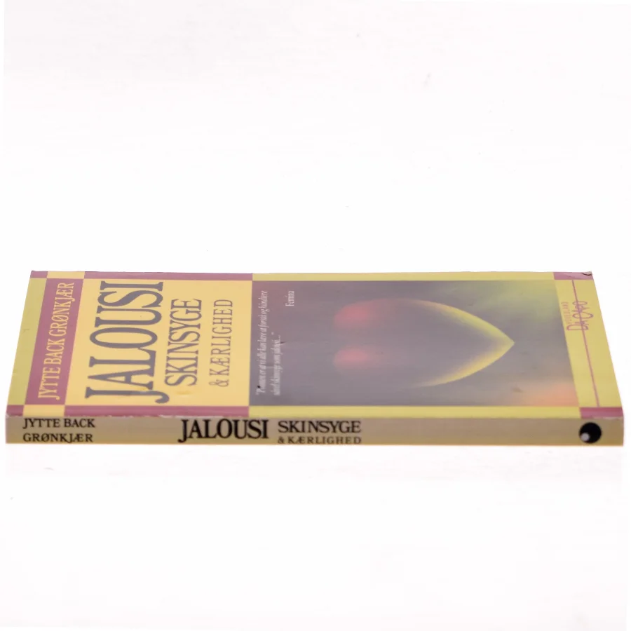 Jalousi - Skinsyge & Kærlighed af Jytte Back Grønkjær (Bog)