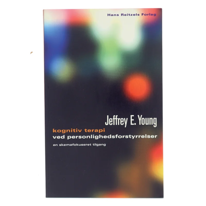 Kognitiv terapi ved personlighedsforstyrrelser : en skemafokuseret tilgang af Jeffrey E. Young (Bog)