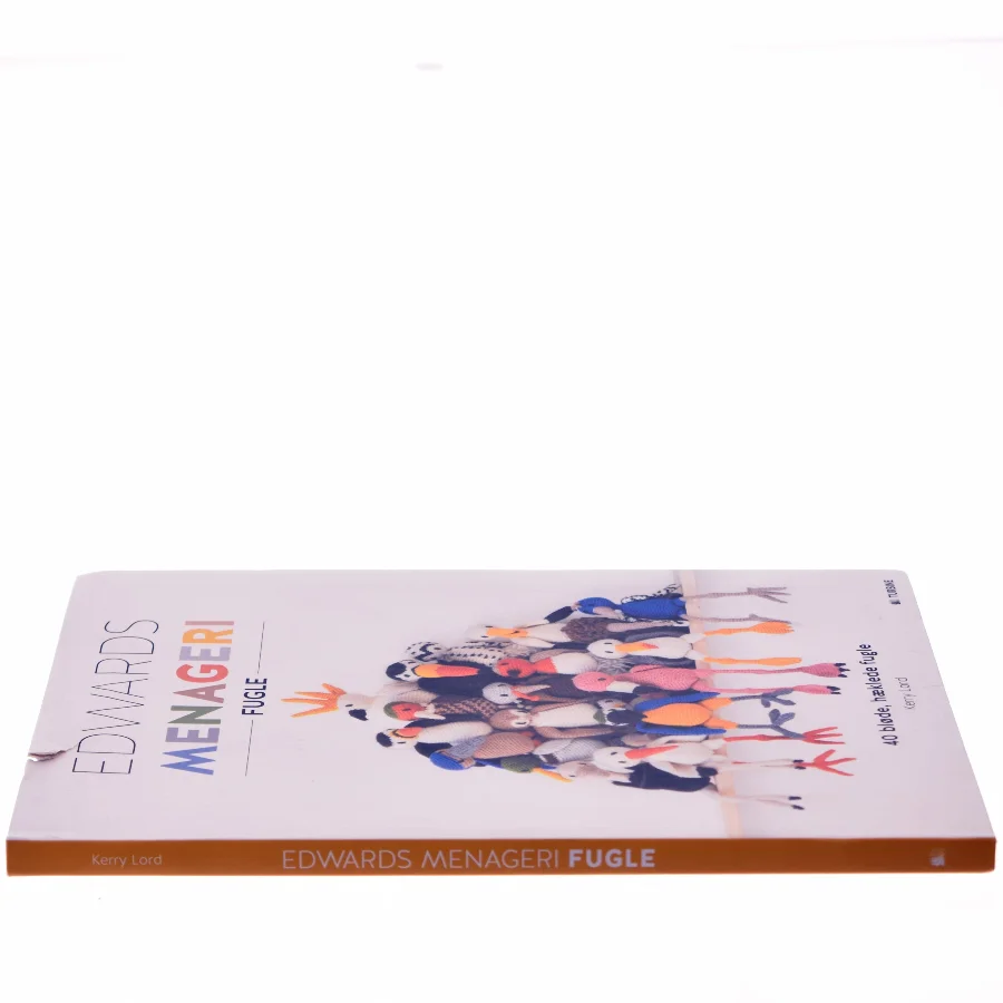 Edwards menageri - fugle af Kerry Lord (Bog)