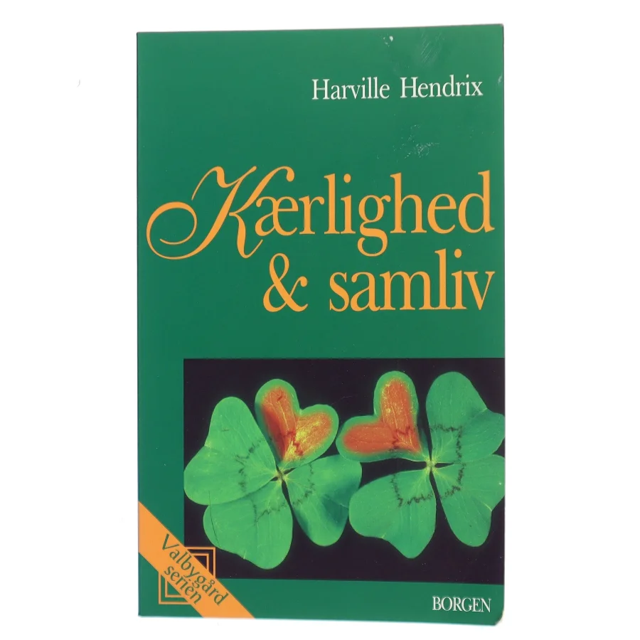 Kærlighed & samliv af Harville Hendrix (Bog)