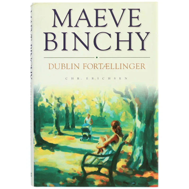 Dublin fortællinger af Maeve Binchy (Bog)