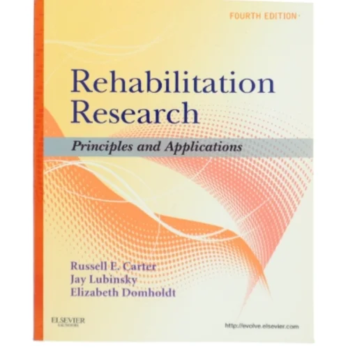 Rehabilitation research : principles and applications (Bog)