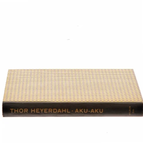 Aku-Aku af Thor Heyerdahl (Bog)
