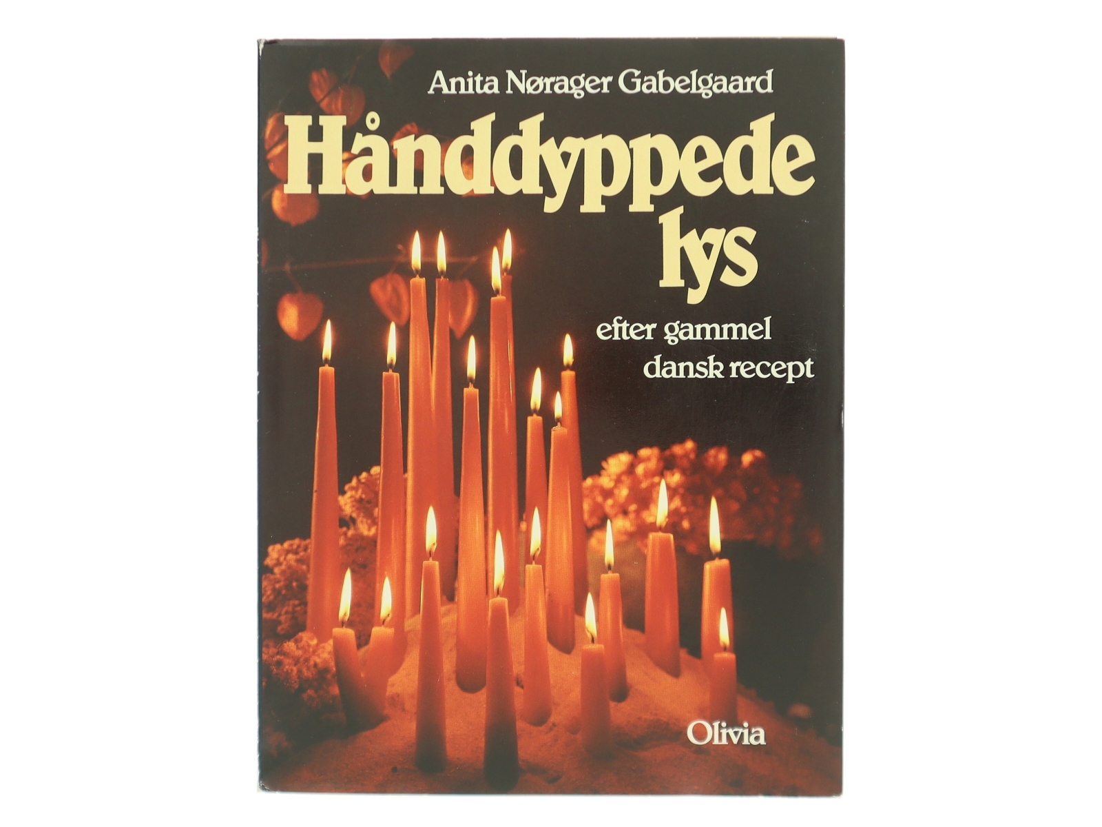 Hånddypede lys af Anita Nørager Gabelgaard (Bog)