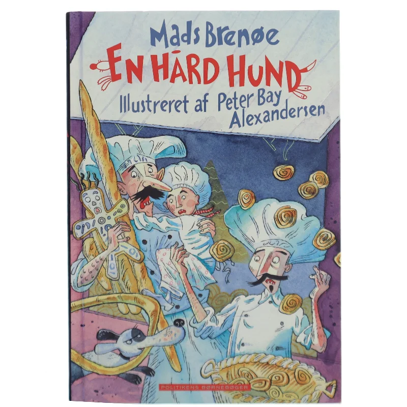 En hård hund af Mads Brenøe (Bog) fra Politikens Forlag