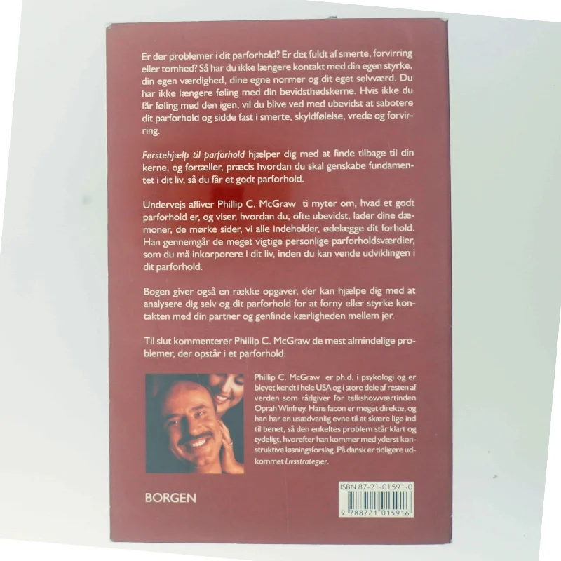 Førstehjælp til parforhold : sådan genfinder I kærligheden af Phillip C. McGraw (Bog)