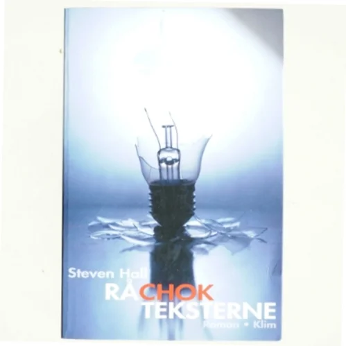 Rå chok teksterne af Steven Hall