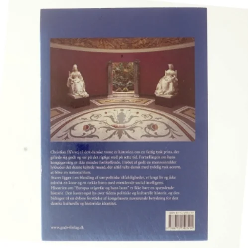 Prinsessen og det hele kongerige : Christian IX og det glücksborgske kongehus af Sebastian Olden-Jørgensen (Bog)