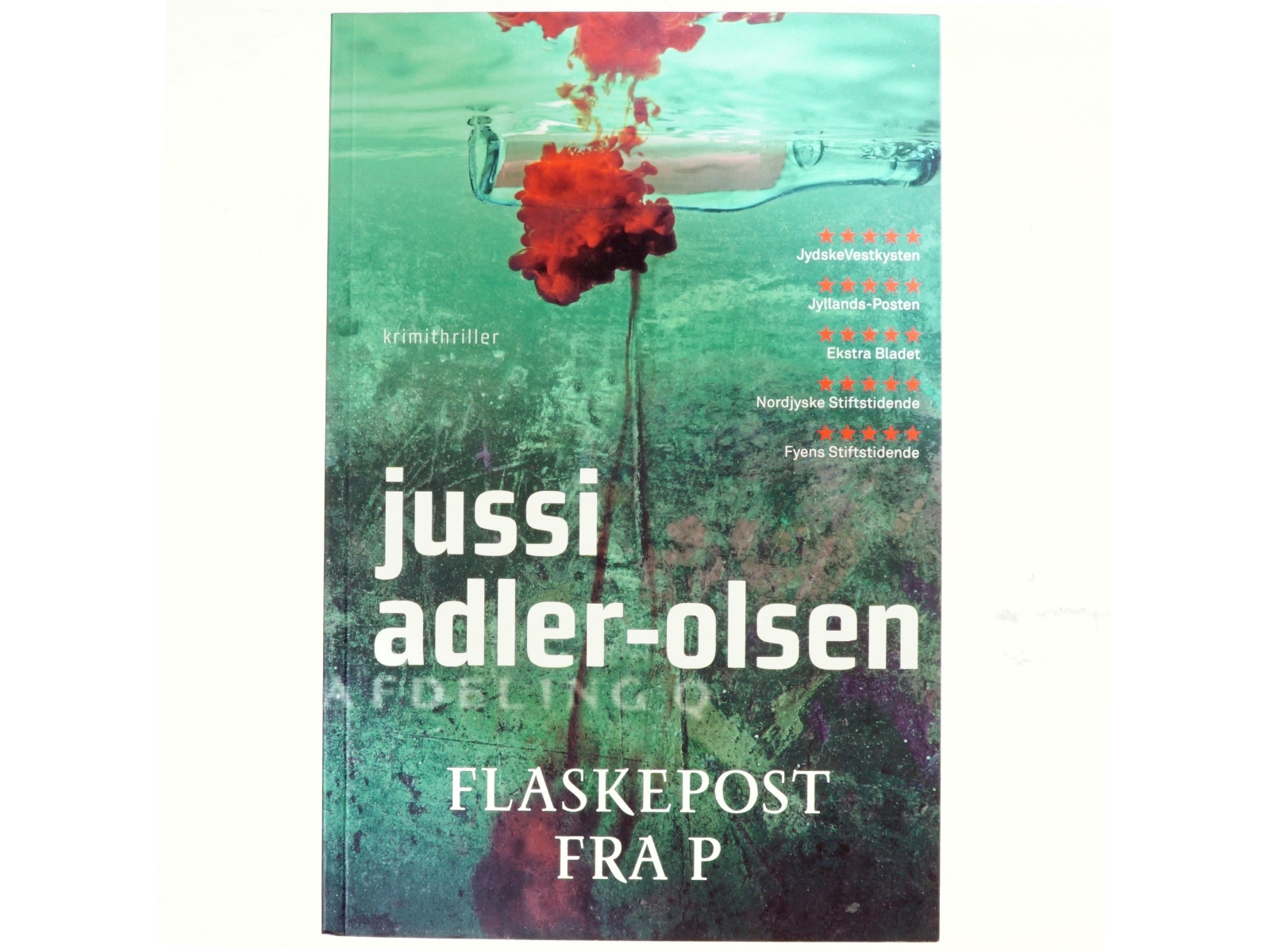 Flaskepost fra P : krimithriller af Jussi Adler-Olsen (Bog)