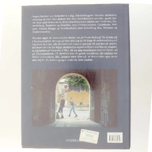 København - folk og kvarterer af Pernille Stensgaard (Bog)