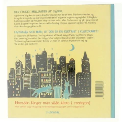 Hvornår Ved Man, at Der Er en Elefant i Køleskabet? - Og 165 Andre Gakkede Gåder af Hélène Wagn, Sarah Wagn Møller (Bog)